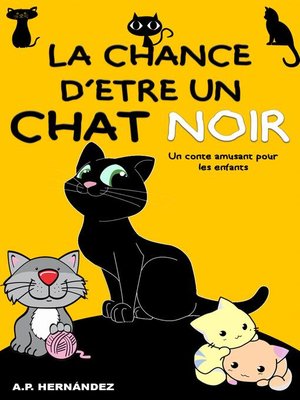 cover image of La chance d'être un chat noir